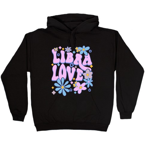 Libra Love Hooded Sweatshirt