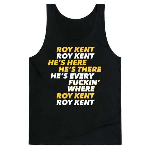 Roy Kent Chant Tank Top