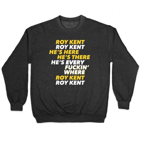 Roy Kent Chant Pullover