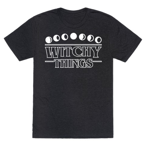Witchy Things Parody T-Shirt