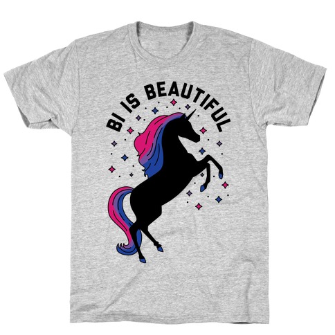 Bi Is Beautiful T-Shirt