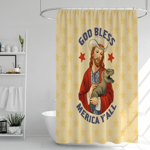 God Bless Merica Y'all Shower Curtain