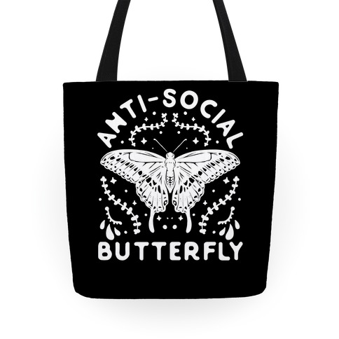 ANTI-SOCIAL BUTTERFLY Tote