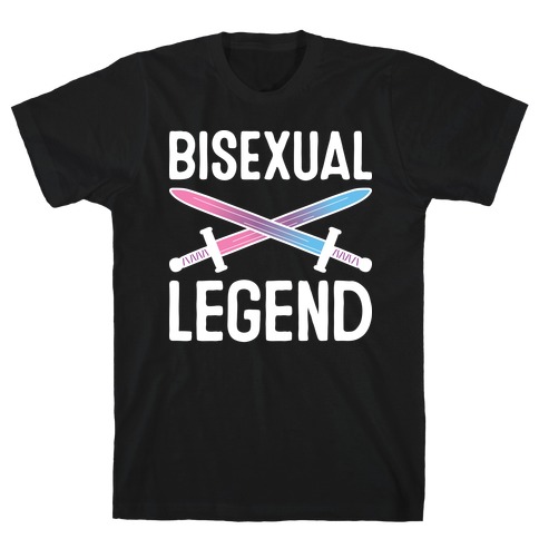 Bisexual Legend T-Shirt