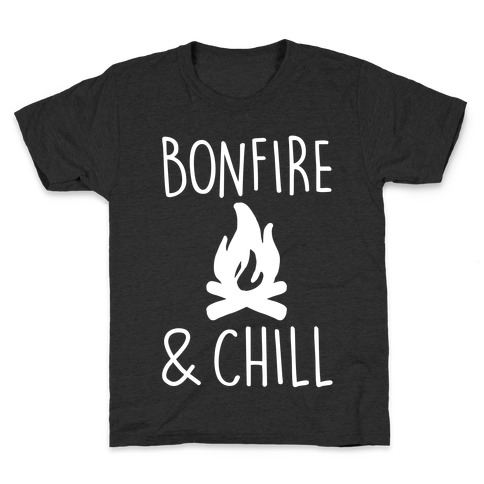 Bonfire & Chill Kids T-Shirt