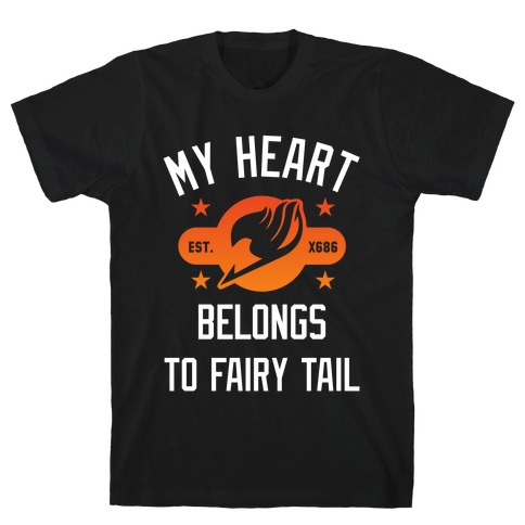 My Heart Belongs To Fairy Tail T-Shirt
