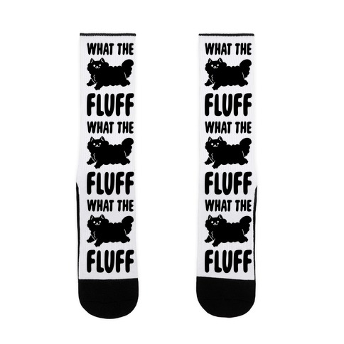 What the Fluff Sock