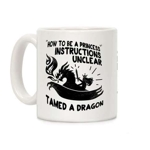 Instructions unclear, Tamed Dragon Coffee Mug