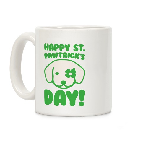 Happy St. Pawtrick's Day Coffee Mug