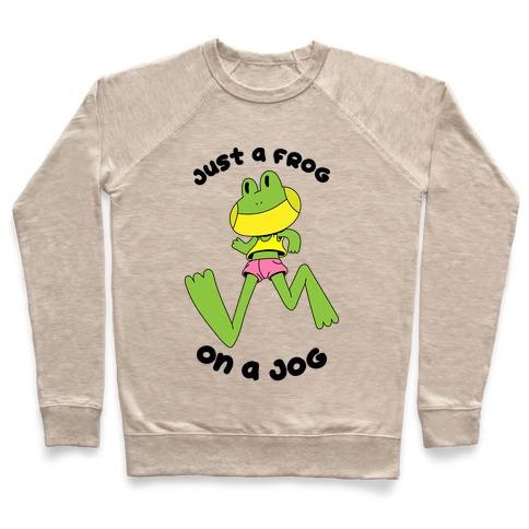 Just a Frog on a Jog Pullover