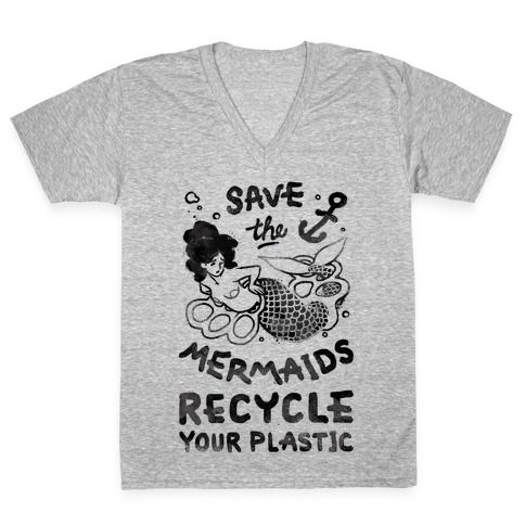 Save The Mermaids Recycle Your Plastic V-Neck Tee Shirt