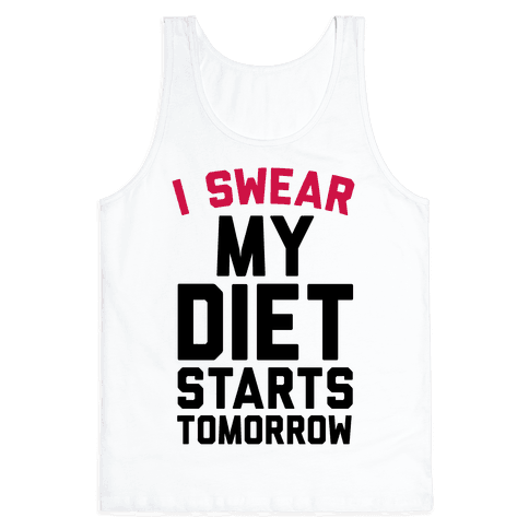 Diet Starts Tomorrow Quotes Funny