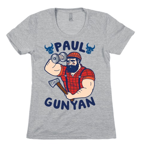 Paul Gunyan Womens T-Shirt