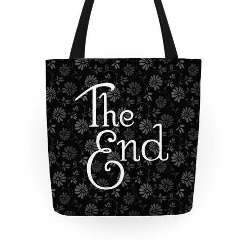 The End (Black) Tote