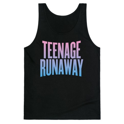 Teenage Runaway Tank Top
