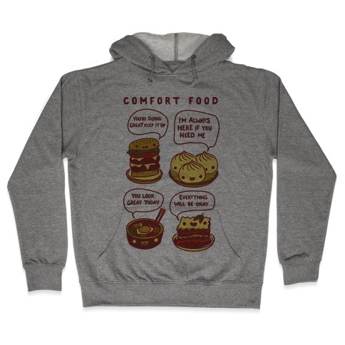 Comfort Food Hooded Sweatshirt