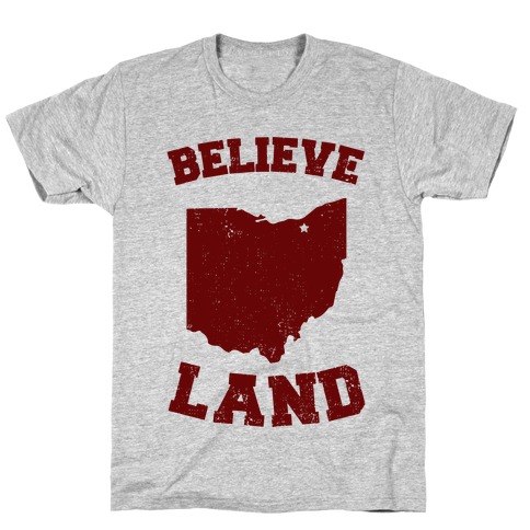 Believe Land T-Shirt