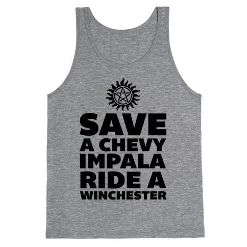Save a Chevy Impala, Ride a Winchester Tank Top