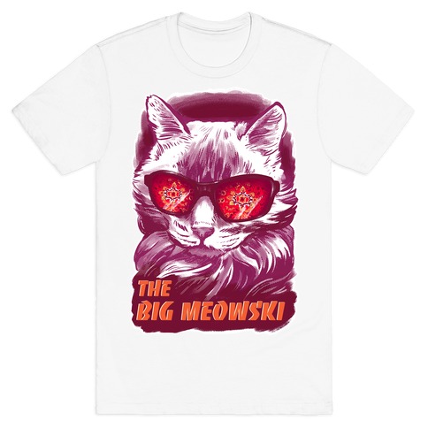 The Big Meowski T-Shirt