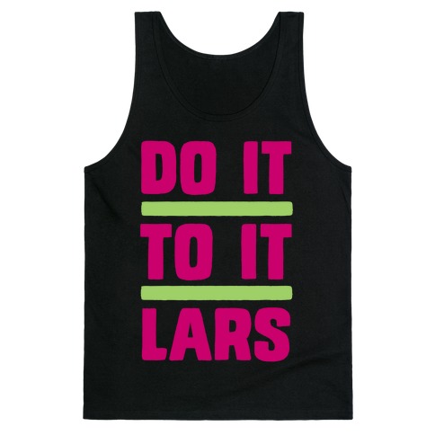 Do it to it Lars Tank Top