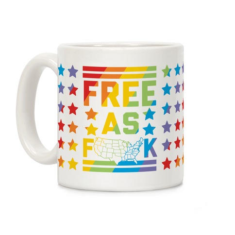 Free As F**k Coffee Mug