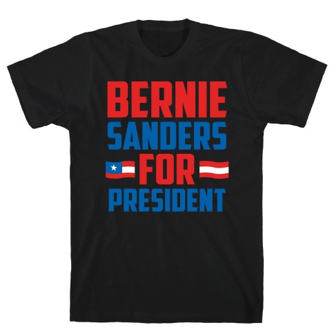 Bernie Sanders For President T-Shirt