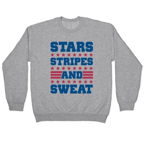 Stars Stripes and Sweat Pullover