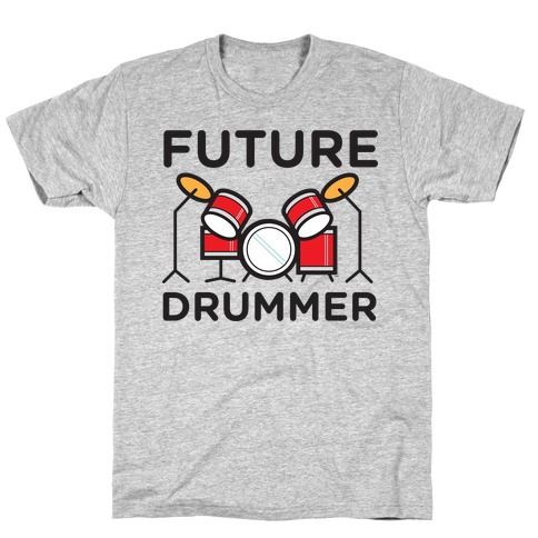 Drummer of the Future T-Shirt