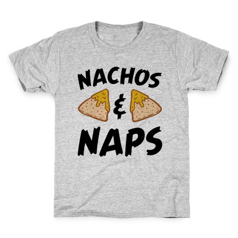 Nachos & Naps Kids T-Shirt