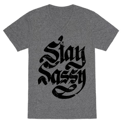 Stay Sassy V-Neck Tee Shirt