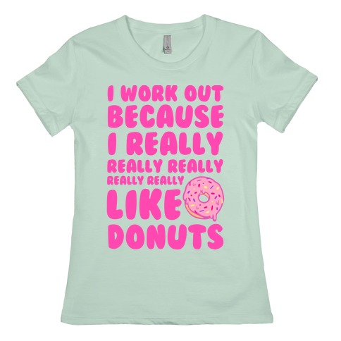 Workout shirts donut Funny Workout
