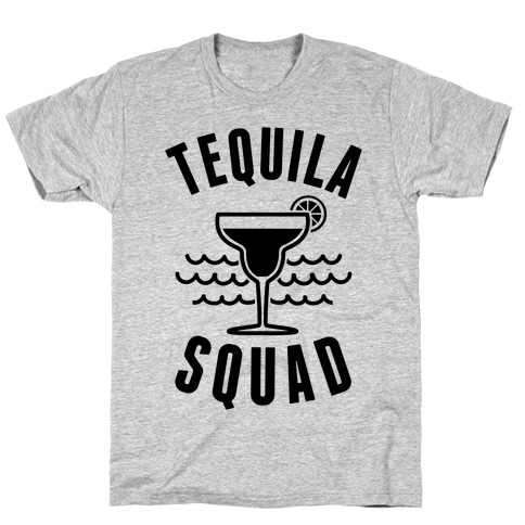 Tequila Squad T-Shirt