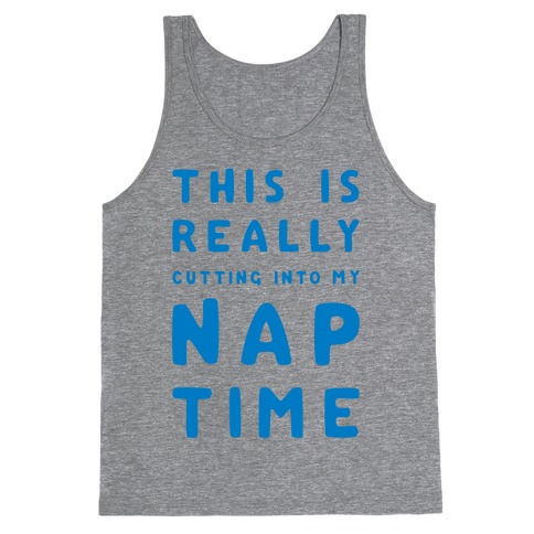 Nap Time T-shirts, Mugs and more | LookHUMAN