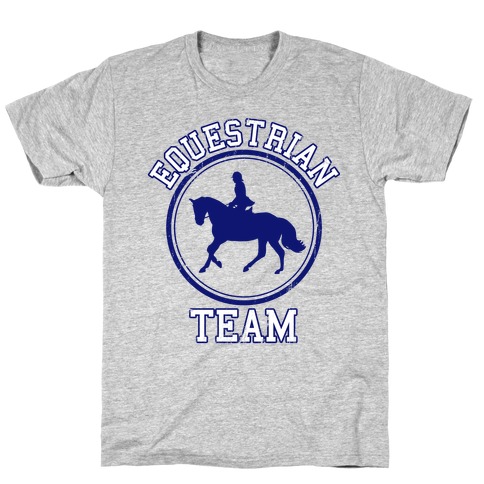 Equestrian Team (Blue) T-Shirt