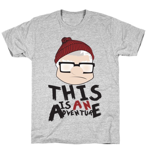This Is An Adventure T-Shirt