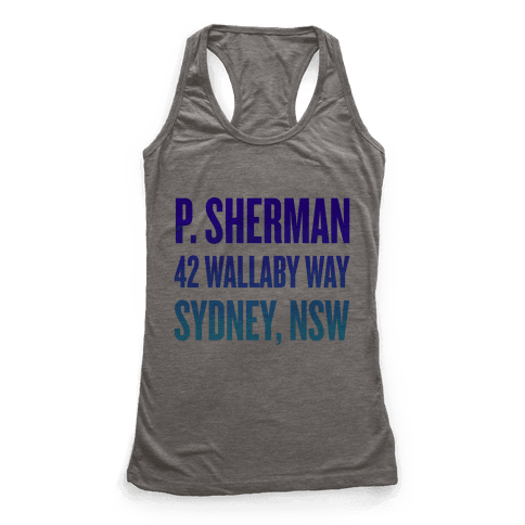 P Sherman 42 Wallaby Way Sydney Racerback Tank HUMAN   1333 Athletic Gray Z1 T P Sherman 42 Wallaby Way Sydney 