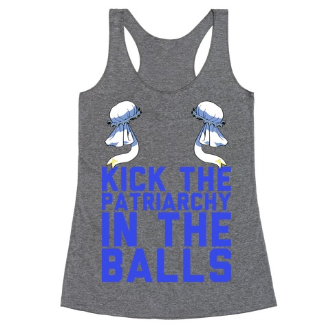 Kick The Patriarchy In The Balls Racerback Tank Top
