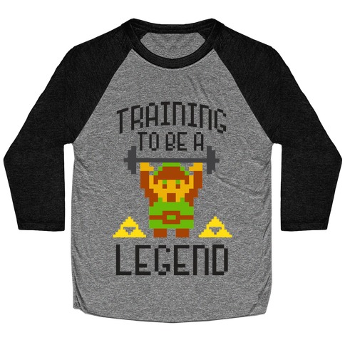 Training To Be A Legend Baseball Tee