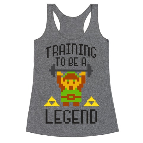Training To Be A Legend Racerback Tank Top
