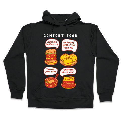 Comfort Food Hooded Sweatshirt
