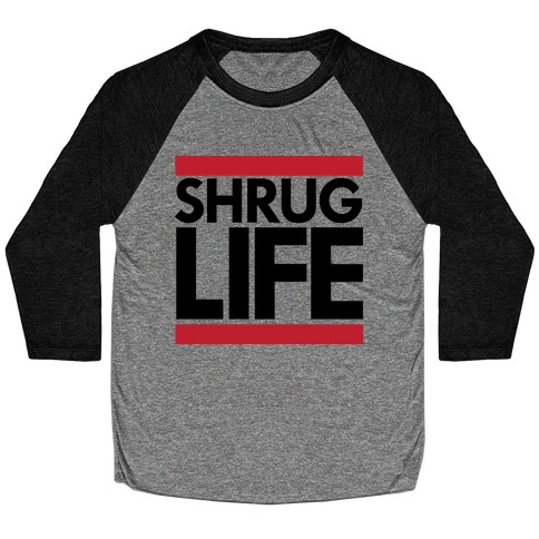Shrug Life (Tank) Baseball Tee