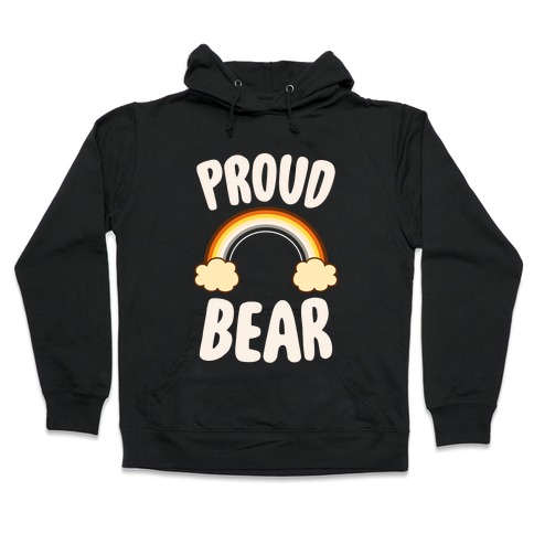 Proud Bear Hooded Sweatshirt