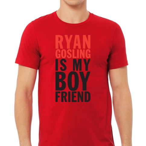 Lost My Boyfriend Ryan Gosling T Shirt