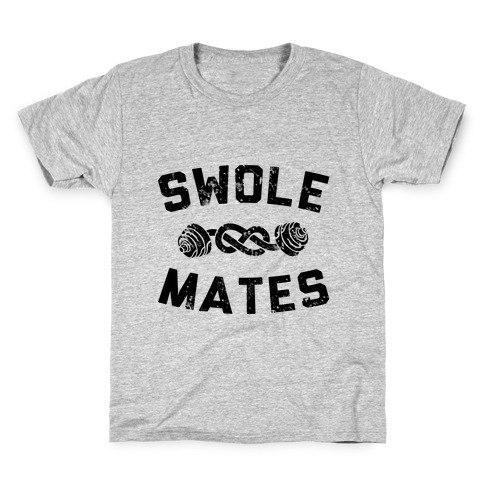 SWOLE MATES FOREVER Kids T-Shirt