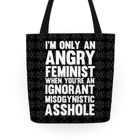 Angry Feminist Tote