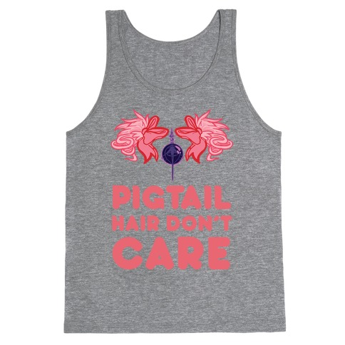 Pigtail Hair Don't Care Tank Top