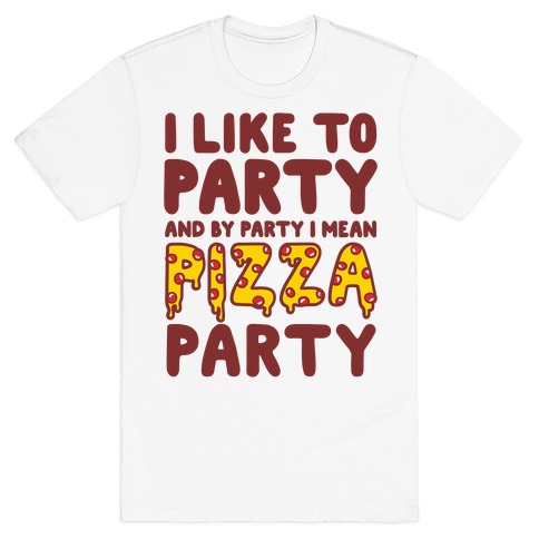 Pizza Party T-Shirt