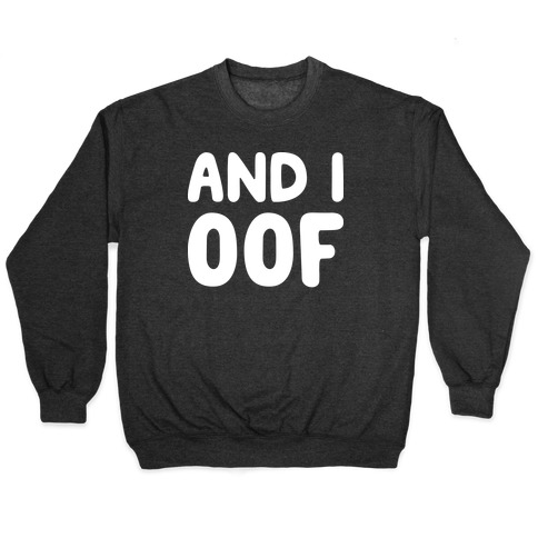Roblox Oof Pullovers Lookhuman - roblox oof tee