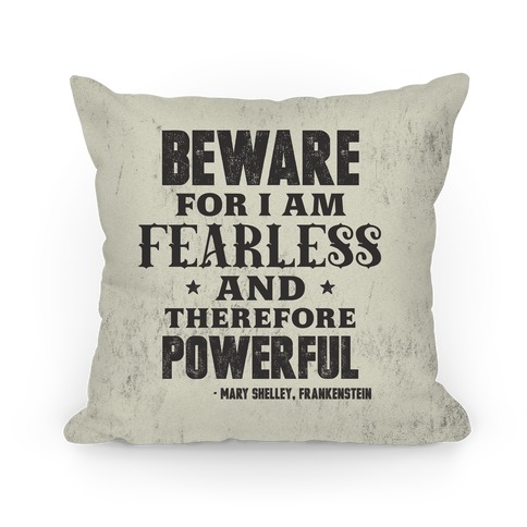 Fearless and Powerful Pillow