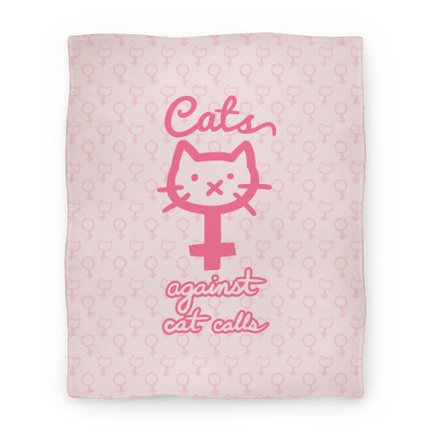 Cats Against Cat Calls Blanket